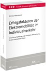 Erfolgsfaktoren der Elektromobilität im Individualverkehr - Christa Hillenbrand - 9783800519460
