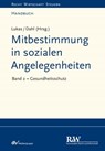Mitbestimmung in sozialen Angelegenheiten, Band 2 - Roland Lukas ; Holger Dahl - 9783800591510