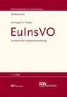 EuInsVO - Europäische Insolvenzverordnung - Christoph Georg Paulus - 9783800598304