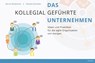 Das kollegial geführte Unternehmen - Bernd Oestereich ; Claudia Schröder - 9783800652297