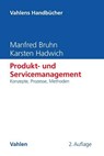 Produkt- und Servicemanagement - Manfred Bruhn ; Karsten Hadwich - 9783800653591