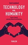 Technology vs. Humanity - Gerd Leonhard - 9783800655335