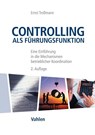 Controlling als Führungsfunktion - Ernst Troßmann - 9783800656578