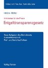 Entgelttransparenzgesetz - HINTZEN,  Martina ; Richter, Tim - 9783800657926