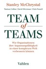 Team of Teams - Stanley McChrystal ; Tantum Collins ; David Silverman ; Chris Fussell - 9783800660506