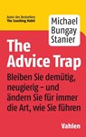 The Advice Trap - Michael Bungay Stanier - 9783800662852
