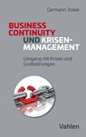 Krisenmanagement und Business Continuity - Germann Jossé - 9783800664269