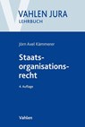 Staatsorganisationsrecht - Jörn Axel Kämmerer - 9783800665440