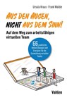 Aus den Augen, nicht aus dem Sinn! - Ursula Kraus ; Frank Waible - 9783800666331