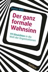 Der ganz formale Wahnsinn - Stefan Kühl - 9783800668878