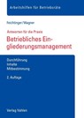 Betriebliches Eingliederungsmanagement - Sabine Feichtinger ;  Magdalena Wagner - 9783800669936