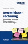 Investitionsrechnung - Alexander Burger - 9783800673797