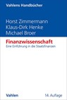 Finanzwissenschaft - Horst Zimmermann ; Klaus-Dirk Henke ; Michael Broer - 9783800674039
