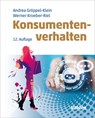 Konsumentenverhalten - Werner Kroeber-Riel ; Andrea Gröppel-Klein - 9783800674664