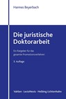 Die juristische Doktorarbeit - Hannes Beyerbach - 9783800675449
