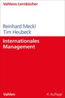Internationales Management - Reinhard Meckl ; Tim Heubeck - 9783800675890