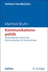 Kommunikationspolitik - Manfred Bruhn - 9783800675913