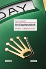 Die Exzellenzfabrik - Pierre-Yves Donzé - 9783800676972