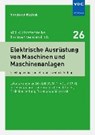 Elektrische Ausrüstung von Maschinen und Maschinenanlagen - RUDNIK,  Siegfried - 9783800743162