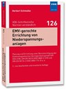 EMV-gerechte Errichtung von Niederspannungsanlagen - Herbert Schmolke - 9783800744213