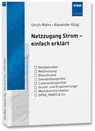 Netzzugang Strom - einfach erklärt - Ulrich Mahn ; Alexander Klügl - 9783800747405