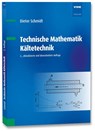 Technische Mathematik Kältetechnik - Dieter Schmidt - 9783800753505