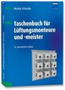 Taschenbuch für Lüftungsmonteure und -meister - Nicolas Fritzsche - 9783800763689