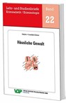 Häusliche Gewalt - Detlef Averiek-Gröner ; Wolfgang Gatzke - 9783801107840