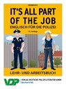It's all part of the job - Englisch für die Polizei - Nick Henricks ; Martina Sebald - 9783801108106