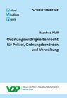 Ordnungswidrigkeitenrecht - Manfred Pfaff - 9783801108939