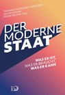 Der moderne Staat - Thomas Hartmann-Cwiertnia ; Jochen Dahm ; Frank Decker - 9783801206628