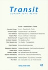 Transit 41. Europäische Revue - Cornelia Klinger ; Verena Krieger ; Uwe Hebekus ; Krzysztof Michalski ; Klaus Nellen - 9783801505431
