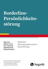 Borderline-Persönlichkeitsstörung - Gerhard Dammann ; Birger Dulz ; Mathias Lohmer ; Otto F. Kernberg - 9783801725884