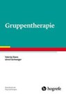 Gruppentherapie - Valerija Sipos ; Ulrich Schweiger - 9783801729219