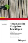 Traumatische Ereignisse bewältigen - Anne Boos - 9783801729523