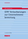 IDW Verlautbarungen zur Unternehmensbewertung -  - 9783802127113