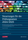 Neuerungen für die Prüfungssaison 2024/2025 - inklusive Update als Download - Grant Thornton ; Institut der Wirtschaftsprüfer in Deutschland e. V. - 9783802129650