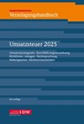 Veranlagungshandbuch Umsatzsteuer 2025 - Werner Widmann - 9783802132506