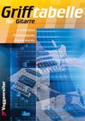 Grifftabelle für Gitarre - Norbert Opgenoorth ; Jeromy Bessler - 9783802402494