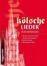 Kölsche Lieder zum Mitsingen -  - 9783802407895
