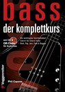Bass - Der Komplettkurs - Phil Capone - 9783802408502