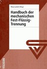 Handbuch der mechanischen Fest-Flüssig-Trennung - Klaus Luckert - 9783802721960