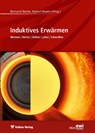 Induktives Erwärmen - Bernard Nacke ; Egbert Baake - 9783802723841