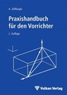 Praxishandbuch für den Vorrichter - A. Zülfüoglu - 9783802728495