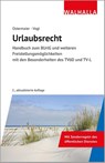 Urlaubsrecht - Christian Ostermaier ; Sylvia Vogt - 9783802916144