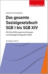 Das gesamte Sozialgesetzbuch SGB I bis SGB XIV - Walhalla Fachredaktion - 9783802953446