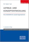 Leitbild- und Konzeptentwicklung - Pedro Graf ; Maria Spengler ; Martin Nugel - 9783802954856