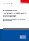 Krisenfestigkeit sozialwirtschaftlicher Unternehmen - Thomas Prinz ; Renate Kränzl-Nagl ; Georg Egger - 9783802954993