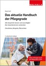 Das aktuelle Handbuch der Pflegegrade - Birgit Greif - 9783802973475