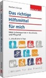 Das richtige Hilfsmittel für mich - KAMPS,  Norbert - 9783802975530